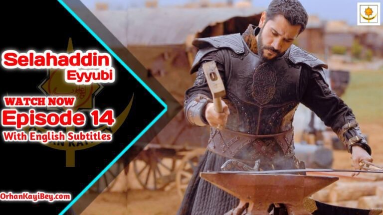 Selahaddin Eyyubi Episode 14 With English Subtitles