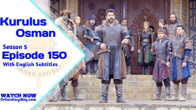 Kurulus Osman Season 5 Episode 150 With English Subtitles
