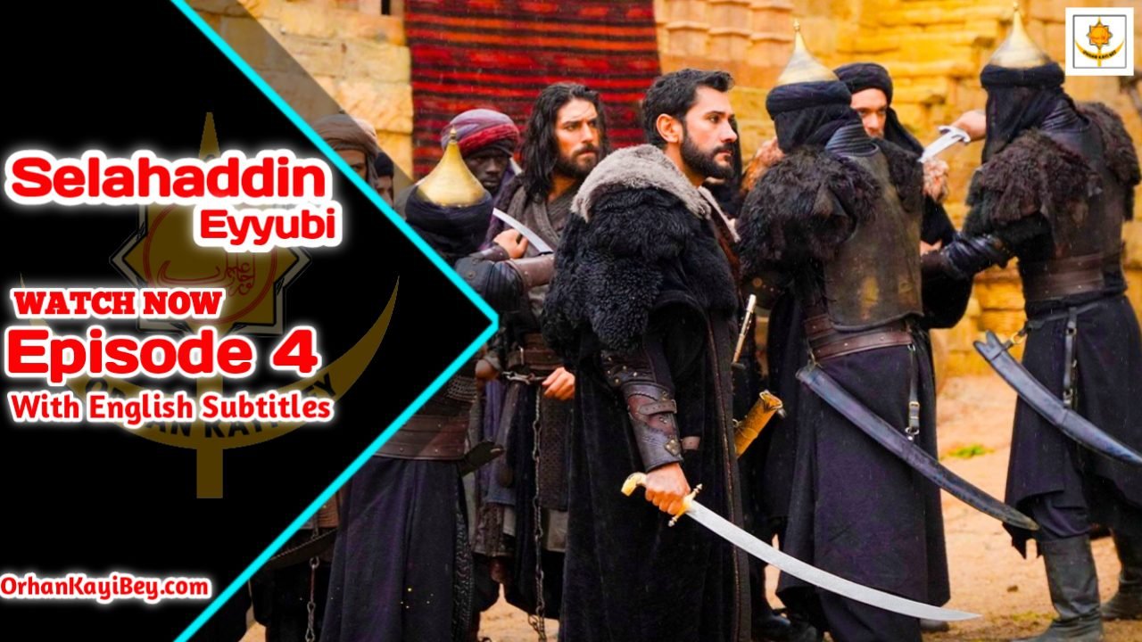 Kudus Fatihi Selahaddin Eyyubi Episode 4 With English Subtitles