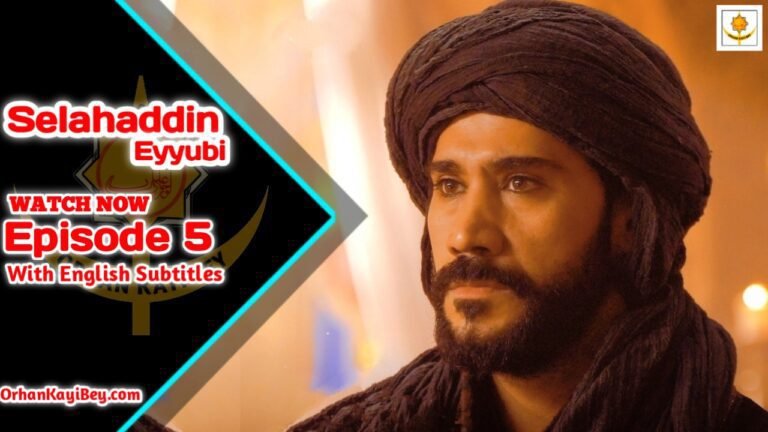 Kudus Fatihi Selahaddin Eyyubi Episode 5 With English Subtitles