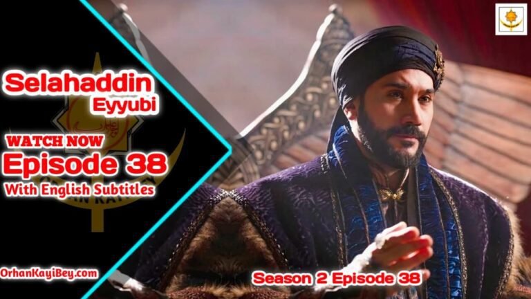 Selahaddin Eyyubi Season 2 Episode 38 With English Subtitles