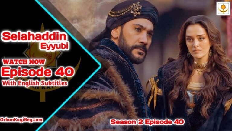 Selahaddin Eyyubi Season 2 Episode 40 With English Subtitles