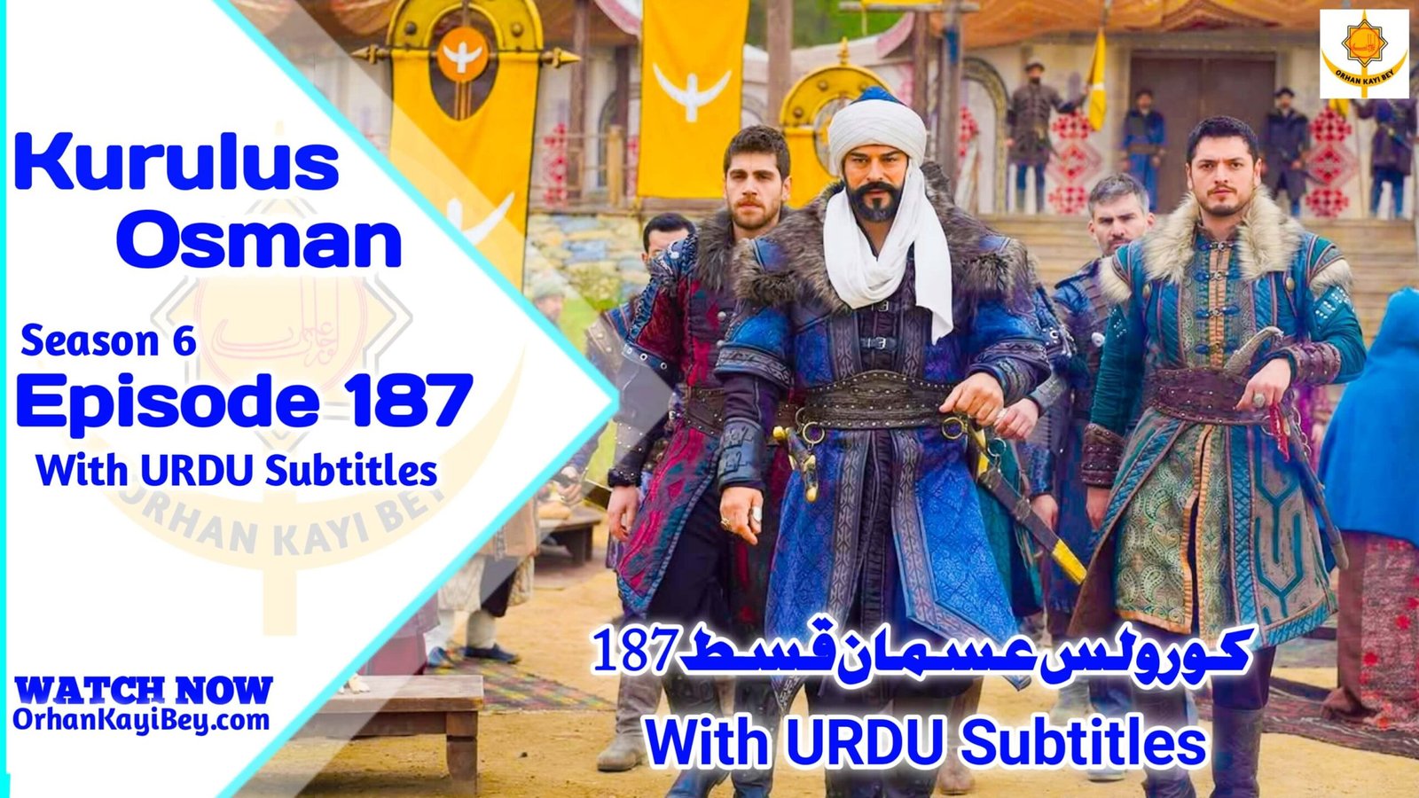 Kurulus Osman Season 6 Episode 187 With Urdu Subtitles