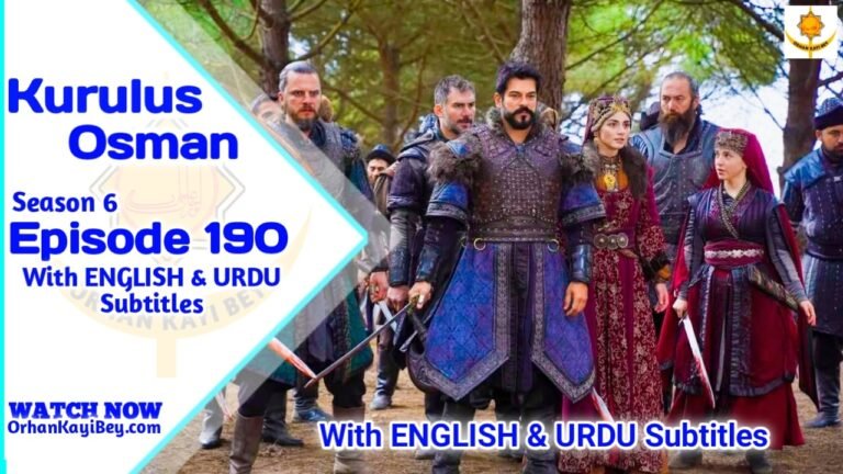Kurulus Osman Season 6 Episode 190 With English And Urdu Subtitles