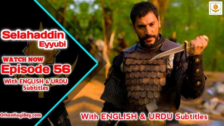 Kudus Fatihi Selahaddin Eyyubi Season 2 Episode 56 With English Subtitles