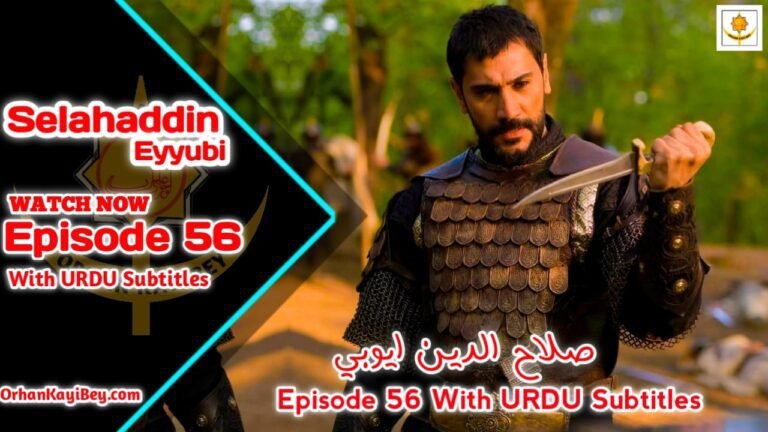 Kudus Fatihi Selahaddin Eyyubi Season 2 Episode 56 With English Subtitles