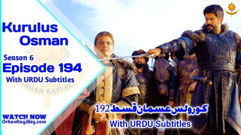 Kurulus Osman Season 6 Episode 194 With English Subtitles