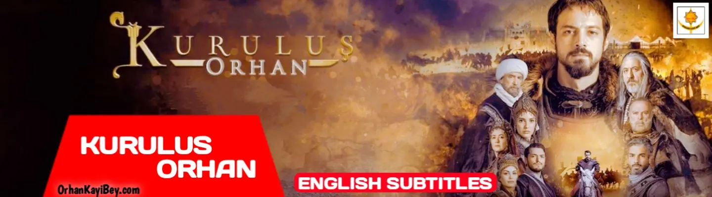 Kurulus Orhan Season 1 With English Subtitles